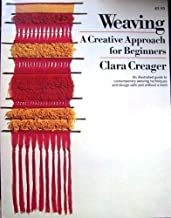 Weaving A Creative Approach for Beginners Weaving A Creative Approach for Beginners